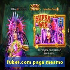 fubet.com paga mesmo